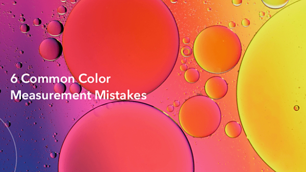 6个常见的颜色测量错误