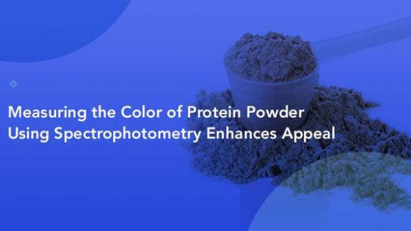 用分光光度法测量蛋白粉的颜色增强吸引力