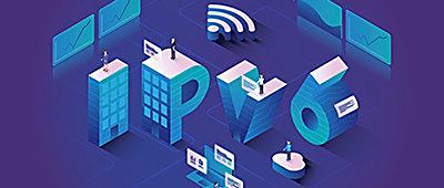 工信部宣布开展2019年IPv6网络就绪专项行动