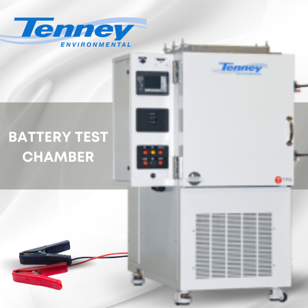 Blue M/Tenney环保电池测试箱——汽车、计算机、电信、国防和替代能源行业安全测试电池的首选