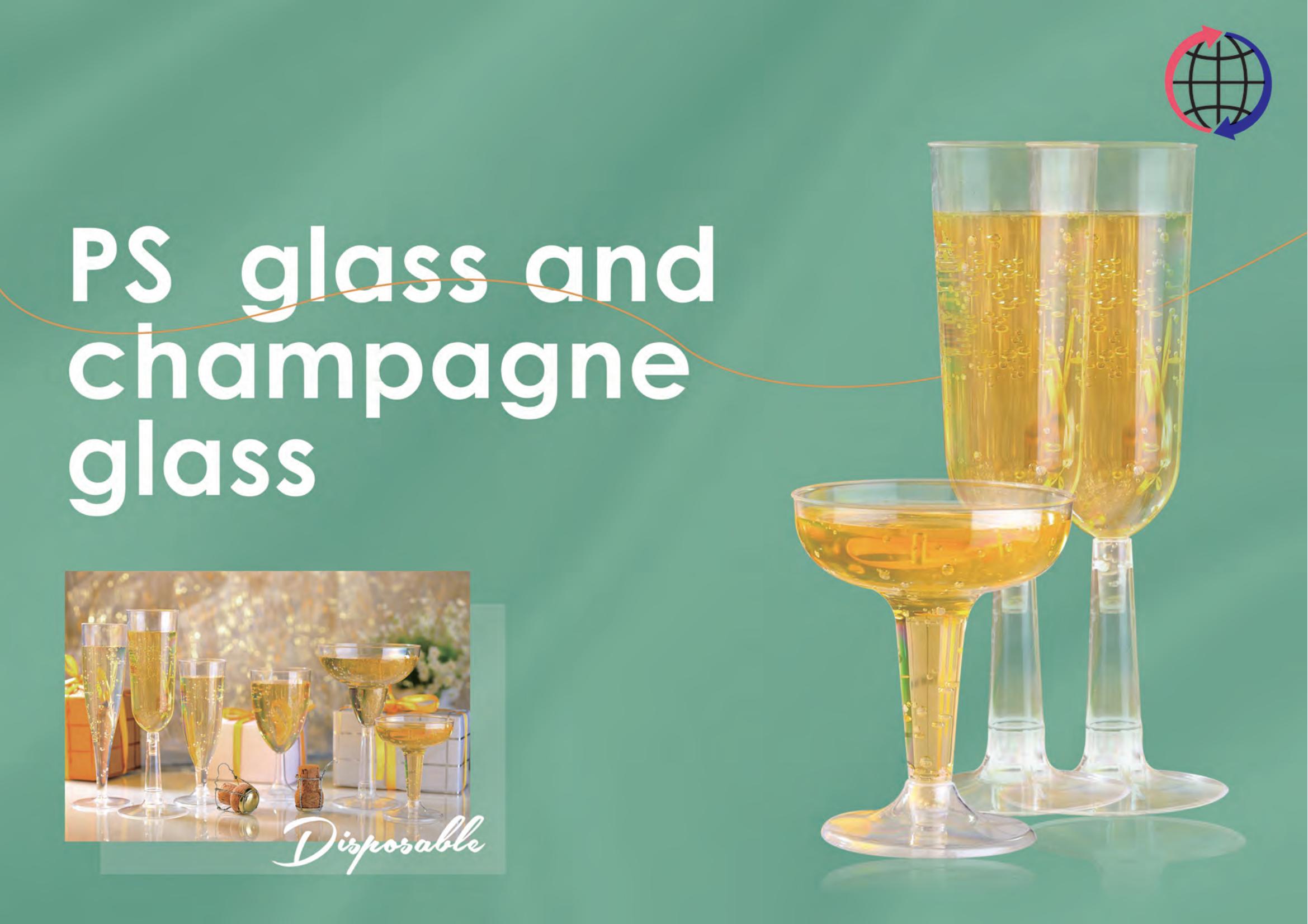PS glass and champagne glass